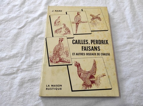 Livre cailles perdrix - cailles,, faisans