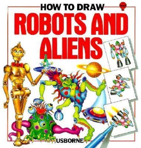 How draw robots and - to, aliens