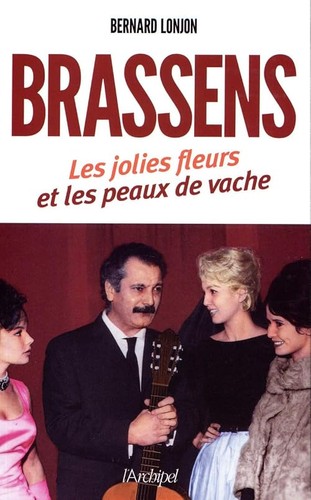 Brassens les jolies fleurs - brassens,