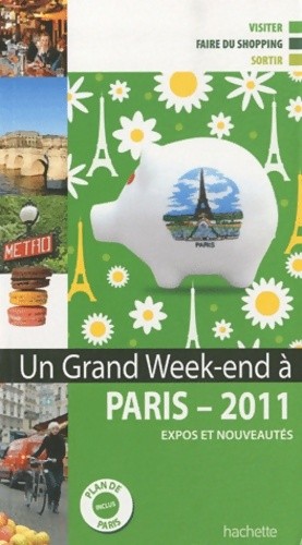 Grand week end paris - un,