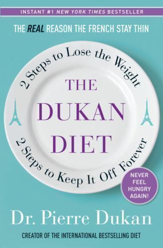 The dukan diet - the, to