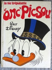 BD enfants - La vie trépidante d'Onc' Picsou - 1974 - EO