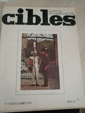 CIBLES N°71 CARABINE U.S 30 M1 / MANU-ARM MOD B 10 / MAUSER ESPAGNOLS MOD 1943