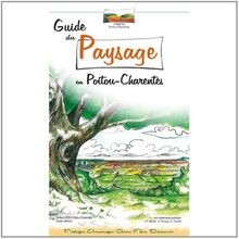 Guide du paysage en Poitou-Charentes de Conservatoire... | Livre | état très bon
