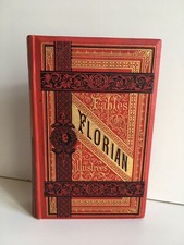 les FABLES de FLORIAN illustrées Félix Lacaille ENGEL Théodore lefèvre E. Guérin