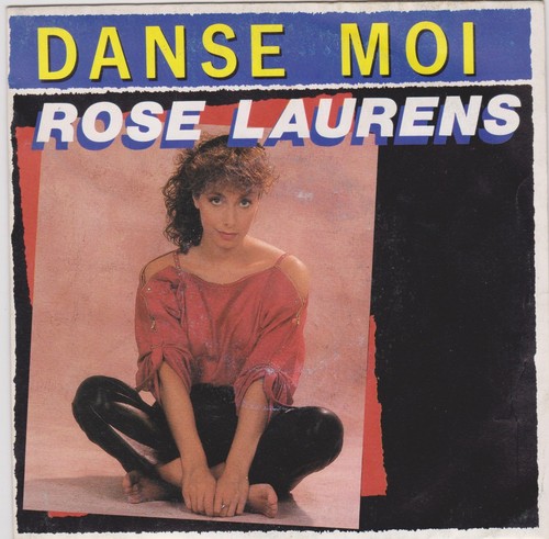 Rose laurens danse - danse, moi