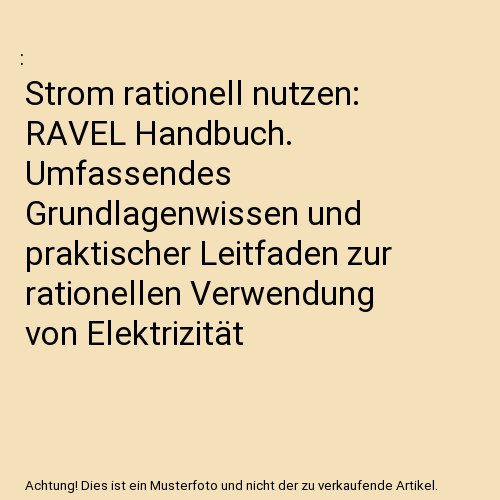 Strom rationell nutzen ravel - strom, nutzen: