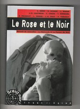 Le Rose et le Noir Nouvelles