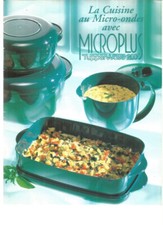 LIVRE TUPPERWARE - LA CUISINE AU MICRO-ONDES AVEC MICROPLUS TUPPERWAVE 200
