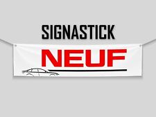 Banderole Véhicule Neuf / Bannière Affiche panneau PVC Garage Déco Enseigne