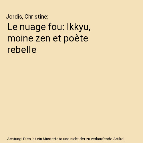 Nuage fou ikkyu moine zen - nuage,