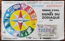Billet loterie nationale Avril 1974 Signe du Zodiaque CAPRICORNE Pour Nos Vieux