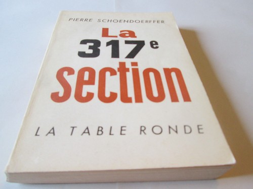 Pierre schoendorffer la 317e - schoendorffer, ..la