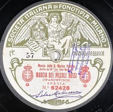 Seba Matacena : Marcia del piccoli rossi RARE DISQUE 78 TOURS RPM 11" FONOTIPIA