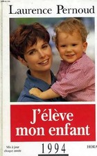 J'élève mon enfant, Laurence