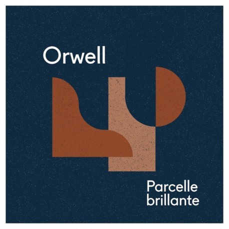 Orwell parcelle brillante lp - orwell,