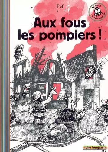 Aux fous les pompiers -  !:, pour