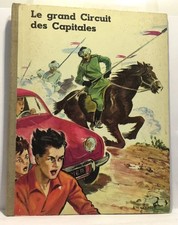 Le grand circuit des capitales