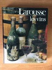 LAROUSSE LES VINS