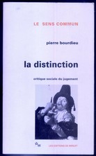 La Distinction: Critique sociale du jugement de Pierre Bourdieu 