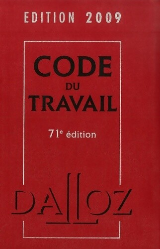 Code travail 2009 - travail,