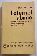 L'ETERNEL ABIME - JOHN KNITTEL
