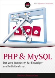 Php und mysql der - und, mysql: