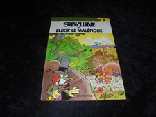 Raymond Macherot : Sibylline 7 : Sibylline et l'élixir maléfique EO Dupuis 1979