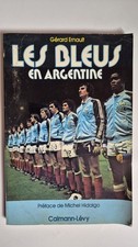 Livre Les Bleus En Argentine De Gérard Ernault