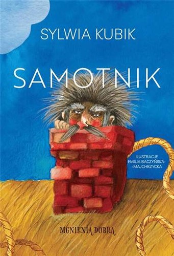 Samotnik sylwia kubik - samotnik, na