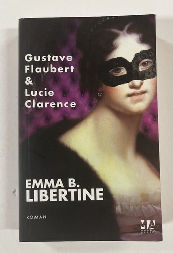 Emma libertine flaubert - libertine,