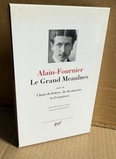 Alain Fournier. Le Grand Meaulnes. La Pléiade 2020. Pleiade.
