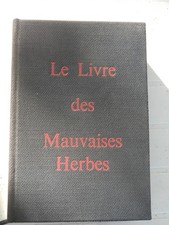 Le livre des mauvaises herbes   Pierre Ferran Ed originale