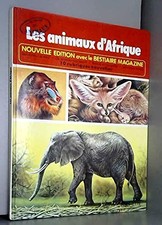 La vie privee des animaux. les