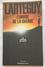 Le joueur de flûte, Larteguy