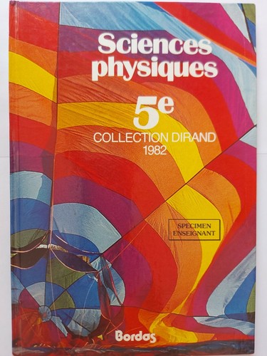 Sciences physiques - sciences, 5e