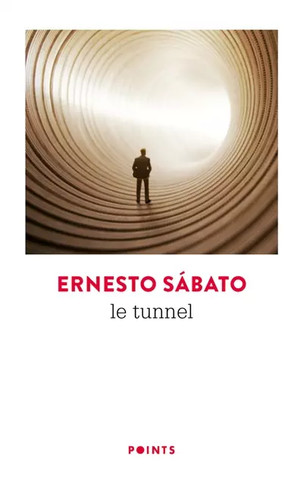 Tunnel ernesto sàbato - ernesto,