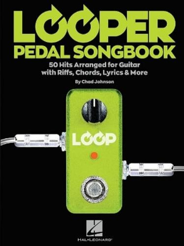 Looper pedal songbook - looper, (poche)
