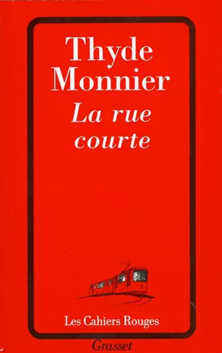 Rue courte thyde monnier - rue, courte,