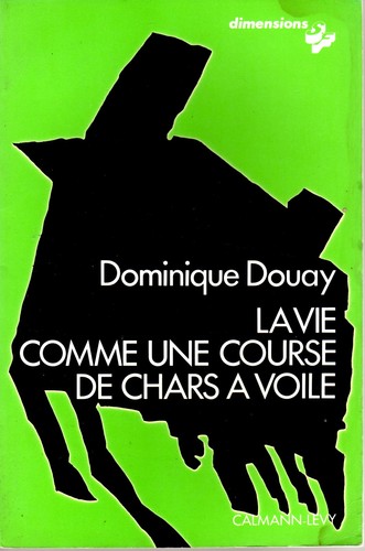 Dominique douay vie - douay:, comme