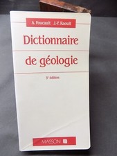 DICTIONNAIRE DE GEOLOGIE Masson 1988 3e éd. A. Foucault J.F. Raoult