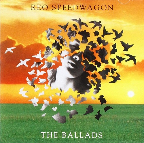 Reo speedwagon the ballads - speedwagon,