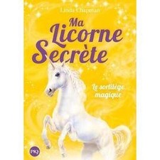 Livre Ma Licorne Secrète -