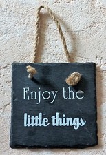 * PETIT PLAQUE ARDOISE * ENJOY THE LITTLE THINGS *