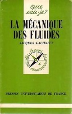La mécanique des fluides -