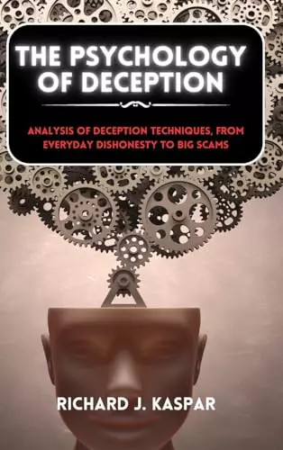 The psychology deception - the,