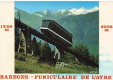65 BAREGES LE FUNICULAIRE DU PIC D AYRE