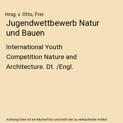Jugendwettbewerb natur und - jugendwettbewerb,