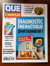 Magazine Que Choisir n°617 du 10/2022; Diagnostic énergétique/ produits CBD/ Vin