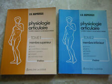 KAPANDJI "physiologie articulaire" membre supérieur et membre inférieur